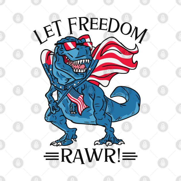 Let Freedom Rawr by Etopix