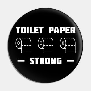 Toilet Paper Strong Pin