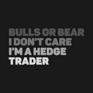 Stock Market Crypto Hedge Trader T-Shirt