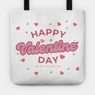 Happy Valentine Day My Love Tote