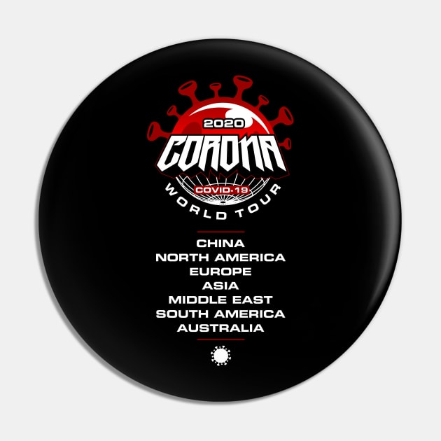 CORONA World Tour Pin by rizadeli