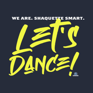 Let's Dance! T-Shirt