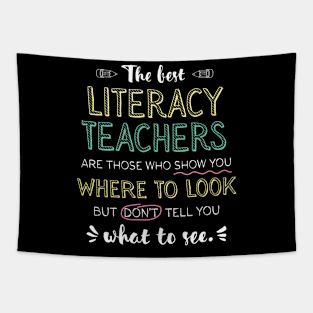 The best Literacy Teachers Appreciation Gifts - Quote Show you where to look Tapestry