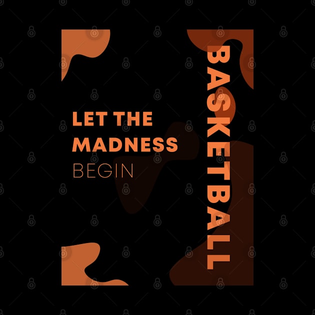 Let the Madness Begin | Basketball Minimalist Vibe by niclothing