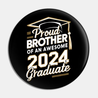 Graduate 2024 brother Pin