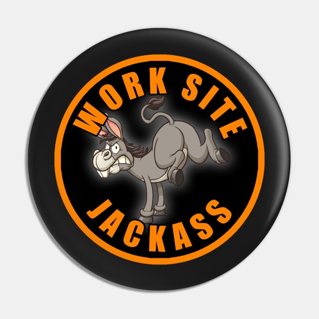 Work Site Jackass Pin by  The best hard hat stickers 