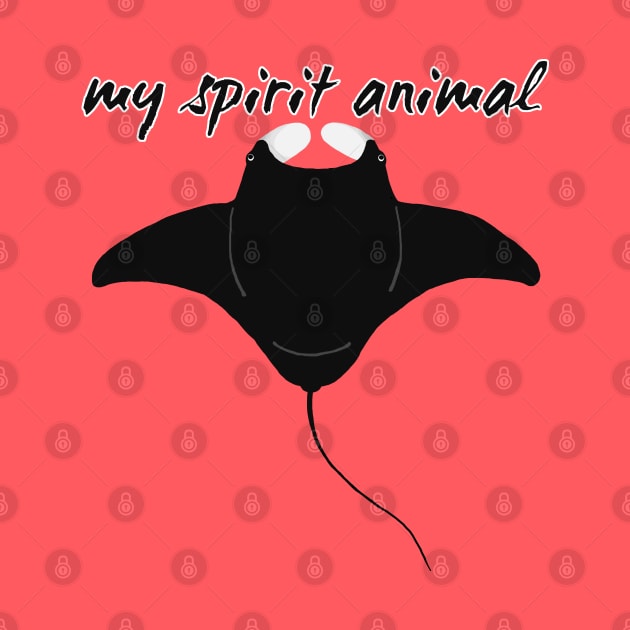 My Spirit Animal is a Manta Ray by QuasaiBonsai