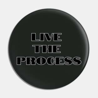 Live the Process, Lean Six Sigma Pin