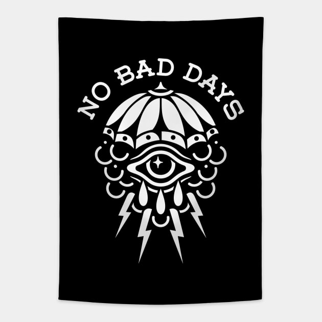 No bad days Tapestry by Inkshit13