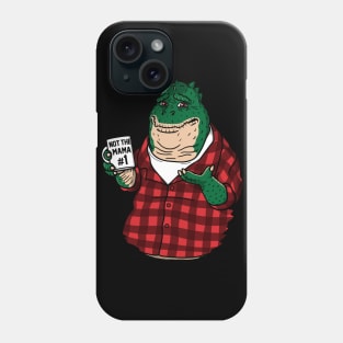 Not the Mama! Phone Case