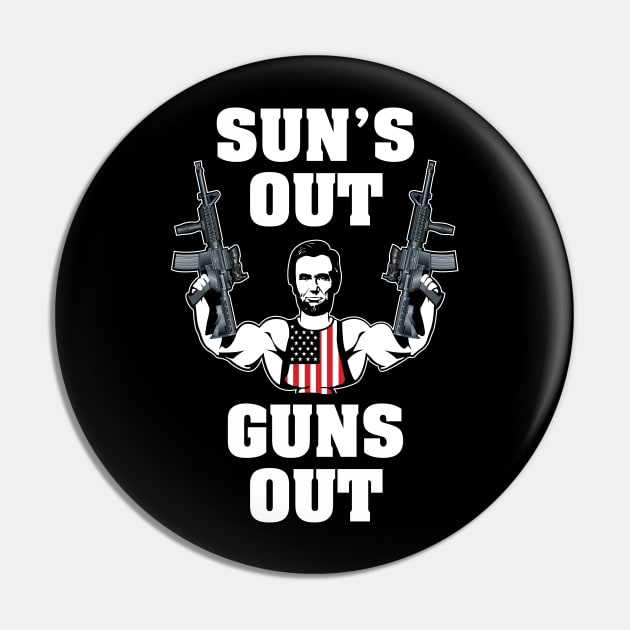 Suns Out Guns Out Pin by myoungncsu