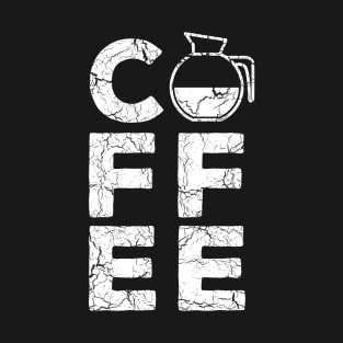 Coffee Pot Coffee T-Shirt