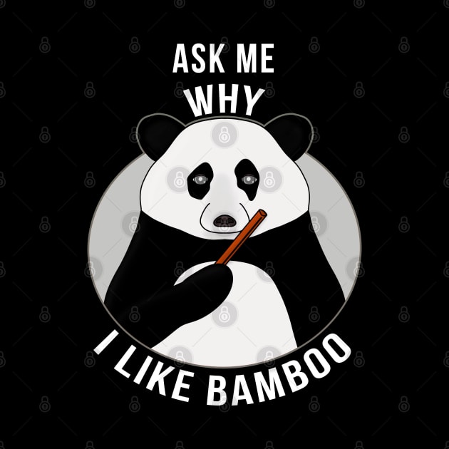 Ask Me Why I Like Bamboo by DiegoCarvalho