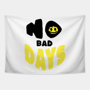 No Bad Days Tapestry