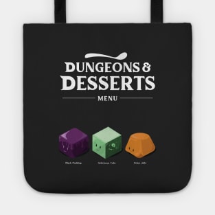 Dungeons and Desserts - Oozes Tote