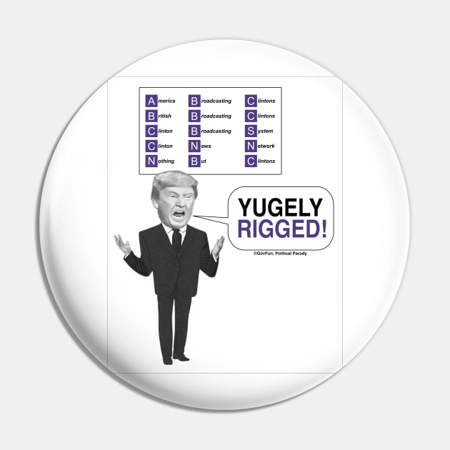 Yugely Rigged Pin by govfun