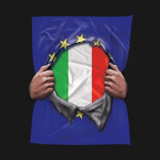 Italy Flag European Union Flag Ripped Open - Gift for Italian From Italy T-Shirt