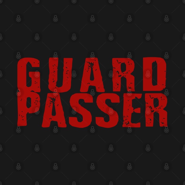 Guard Passer Jiu Jitsu by FaixaPreta
