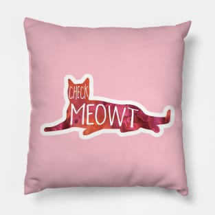 Check MEOWt - funny cat pun Pillow