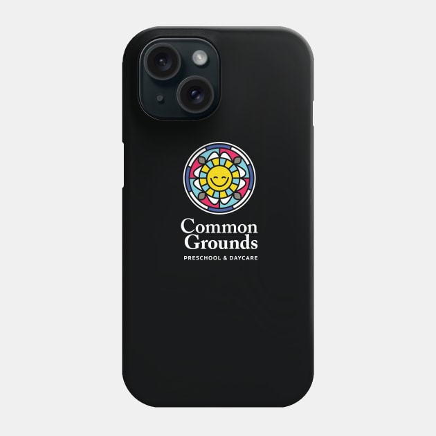 Common Grounds Preschool and Daycare Phone Case by Midtown Collective Sacramento