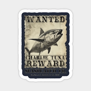 Charlie Tuna Wanted Poster Magnet