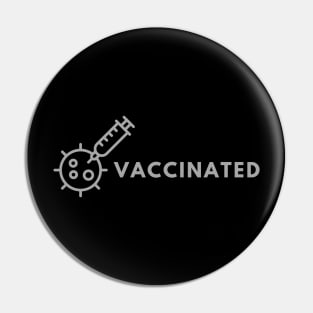 Vaccinated Covid-19 quarantine Pin