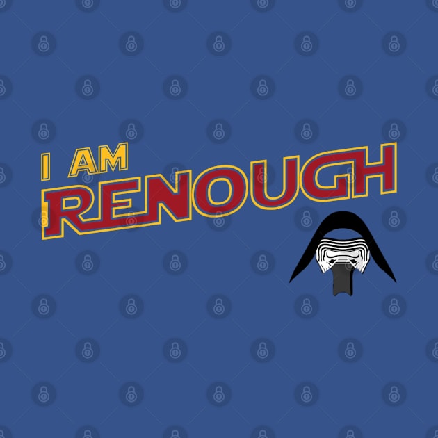 I am Renough by TheForgeBearEmporium