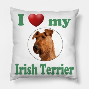 I Love My Irish Terrier Pillow