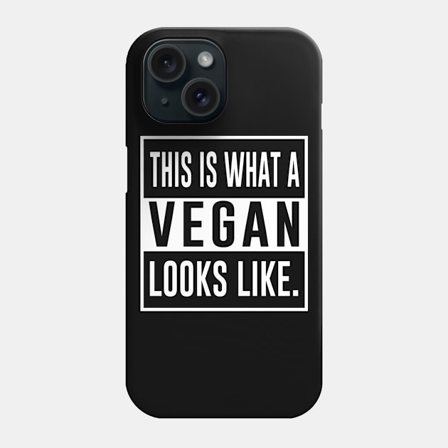 This is what a vegan looks like Phone Case by sunima