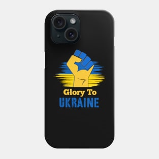Glory To Ukraine Phone Case