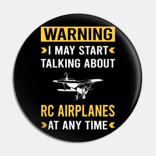 Warning RC Airplane Airplanes Plane Planes Pin