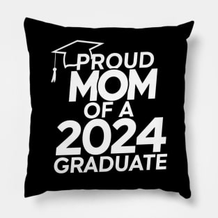 Proud Mom of a 2024 Graduate Senior Class Family Graduation Pillow