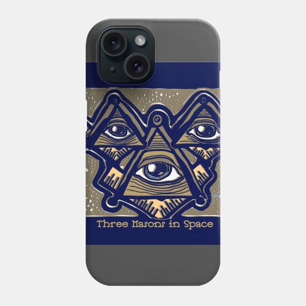 Three Masons in Space Phone Case by JSnipe