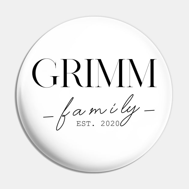 Grimm Family EST. 2020, Surname, Grimm Pin by ProvidenciaryArtist