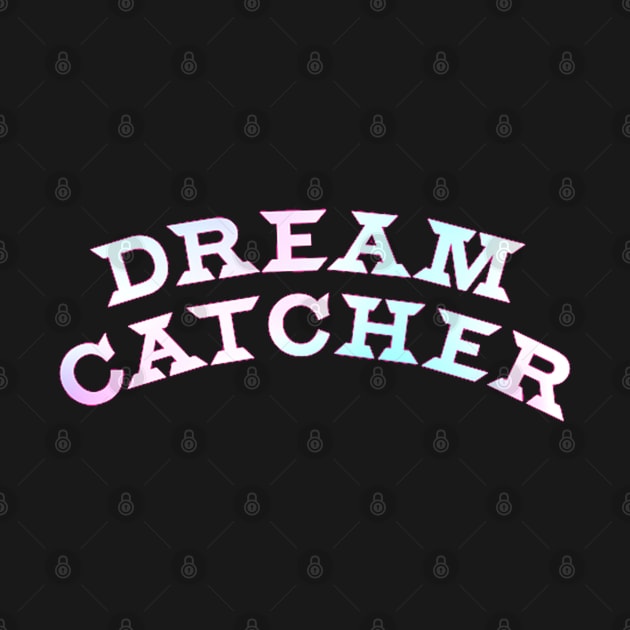 Dreamcatcher Group Typography by hallyupunch