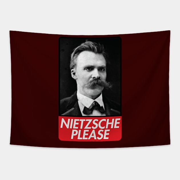 Nietzsche Please Tapestry by EliseDesigns