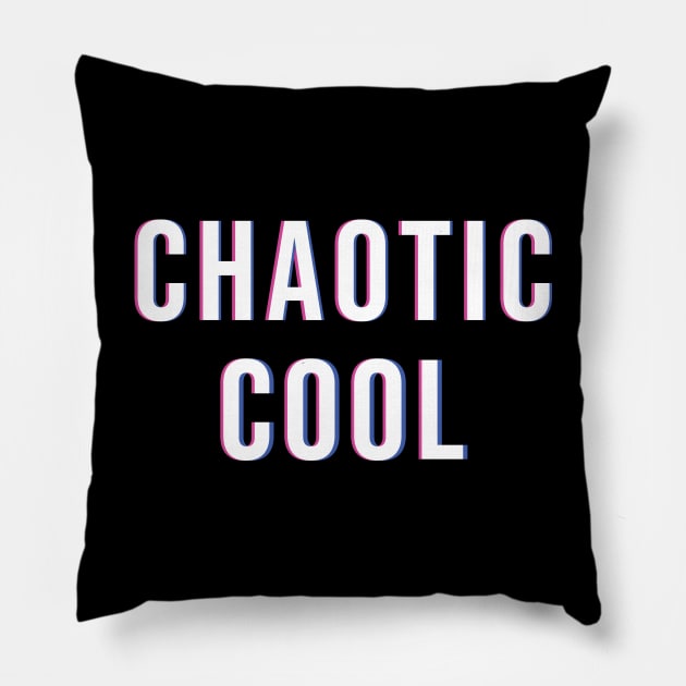 Chaotic cool Pillow by wondrous