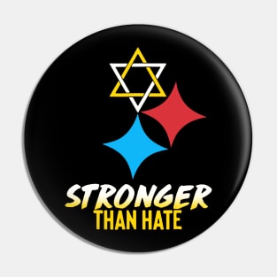 Stronger Than Hate Pin