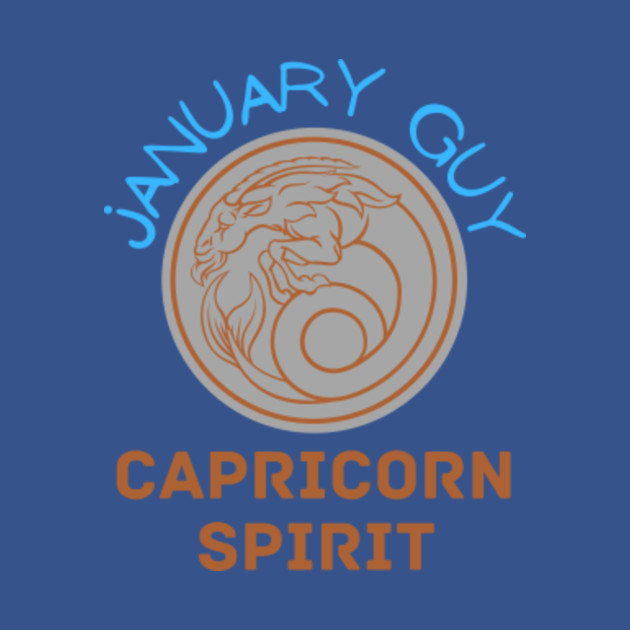 Discover january guy capricorn spirit - January Guy Capricorn Spirit - T-Shirt