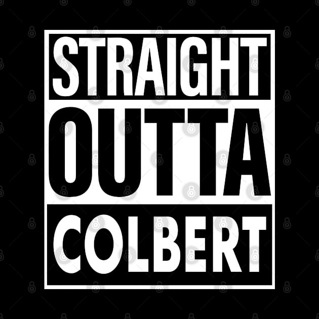 Colbert Name Straight Outta Colbert by ThanhNga