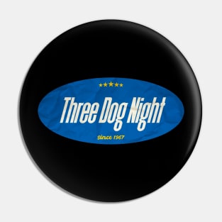 Vintage Three Dog Night Pin