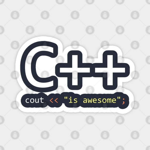 C++ is awesome - Computer Programming Magnet by springforce