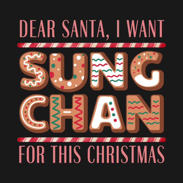 I Want Sungchan For This Christmas by wennstore