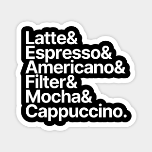Coffee | Latte Espresso Americano Filter Mocha Cappuccino Magnet