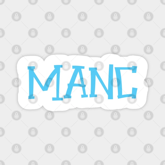 Manc - Manchester, England Magnet by Kev Brett Designs