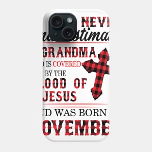 Never Underestimate A Grandma Blood Of Jesus November Phone Case