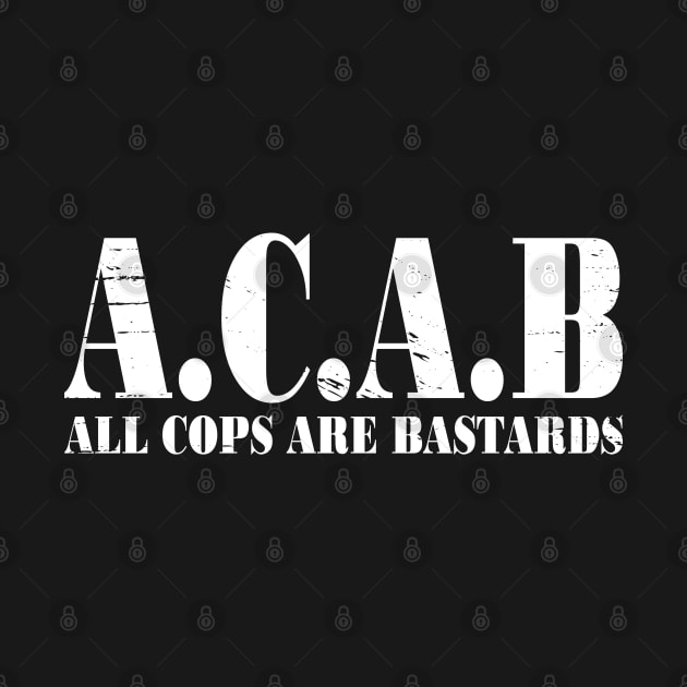 ACAB - All Cops Are Bastards by Attia17