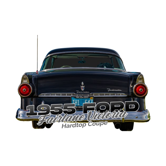 1955 Ford Fairlane Victoria Hardtop Coupe by Gestalt Imagery