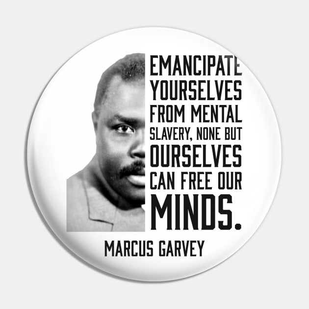 Emancipate yourselves from mental slavery, Marcus Garvey, Black History Pin by UrbanLifeApparel