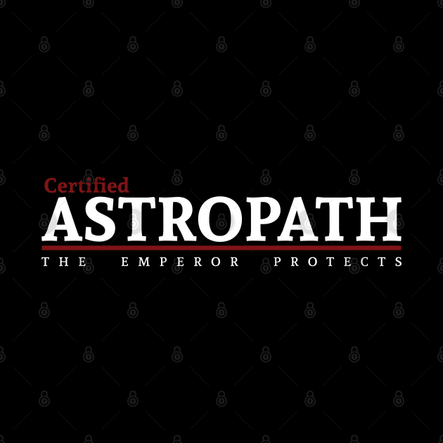 Certified - Astropath by Exterminatus